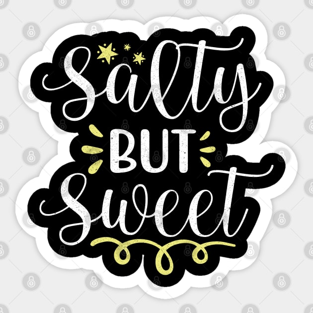 Salty But Sweet Sticker by The WYLD Tribe
